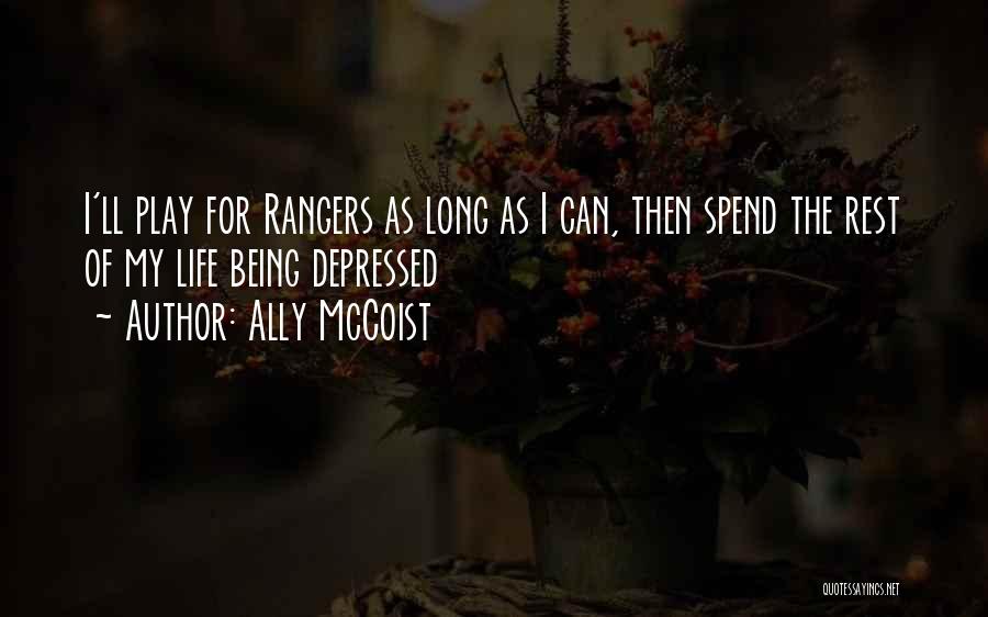 Ally McCoist Quotes: I'll Play For Rangers As Long As I Can, Then Spend The Rest Of My Life Being Depressed