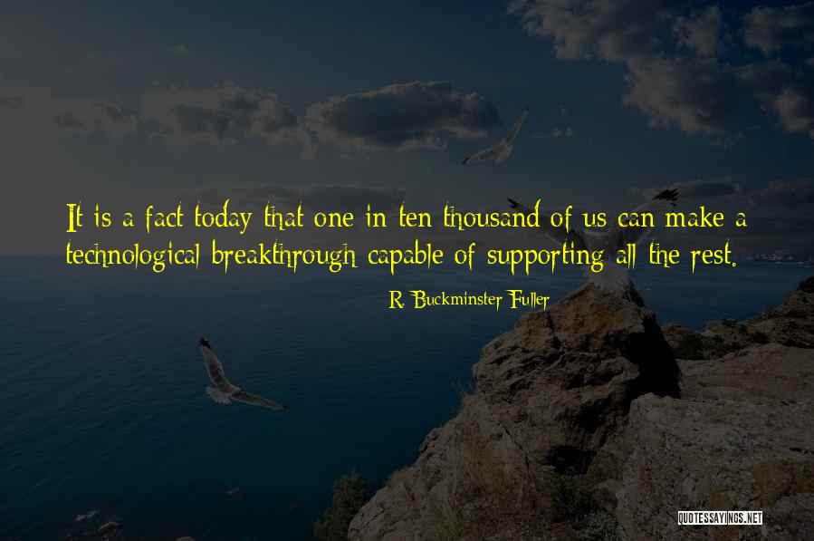 236781 Quotes By R. Buckminster Fuller 236781 Quotes By R. Buckminster Fuller