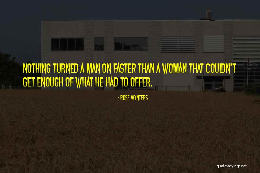 2370 Valeway Quotes By Rose Wynters 2370 Valeway Quotes By Rose Wynters