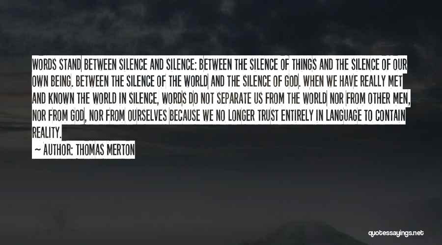 23701d Quotes By Thomas Merton