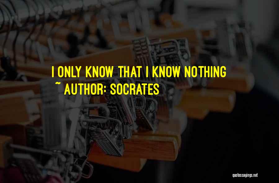 Socrates Quotes: I Only Know That I Know Nothing