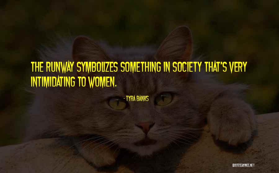 239 Pill Quotes By Tyra Banks 239 Pill Quotes By Tyra Banks
