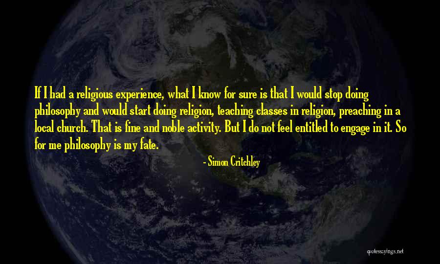 23950 Quotes By Simon Critchley 23950 Quotes By Simon Critchley