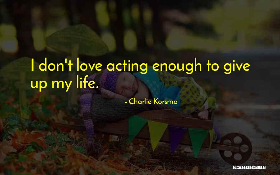 23formula Quotes By Charlie Korsmo 23formula Quotes By Charlie Korsmo