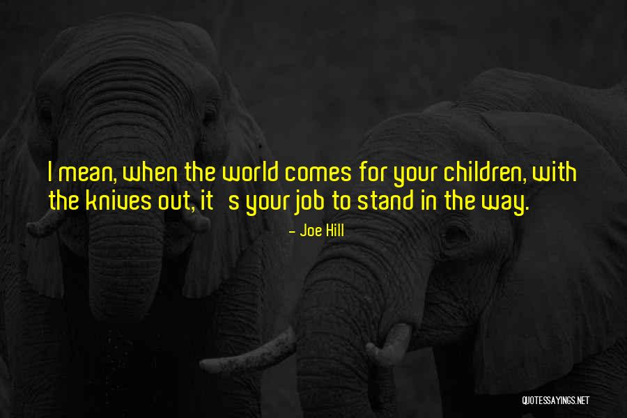 23formula Quotes By Joe Hill 23formula Quotes By Joe Hill