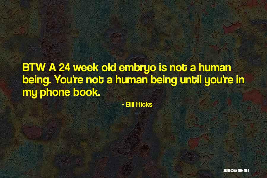 24 7 Book Quotes By Bill Hicks 24 7 Book Quotes By Bill Hicks