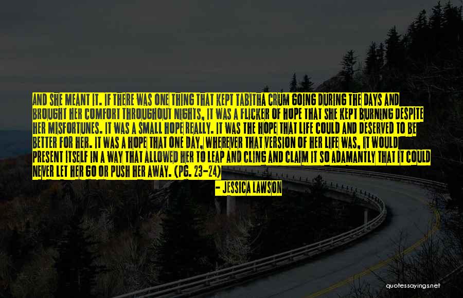 24 Days To Go Quotes By Jessica Lawson 24 Days To Go Quotes By Jessica Lawson