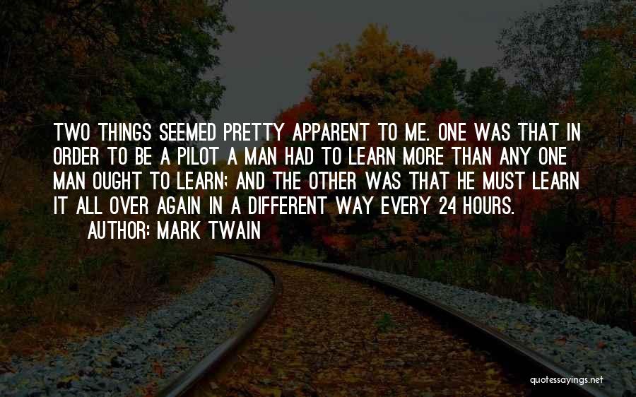 24 Hours In A&e Quotes By Mark Twain