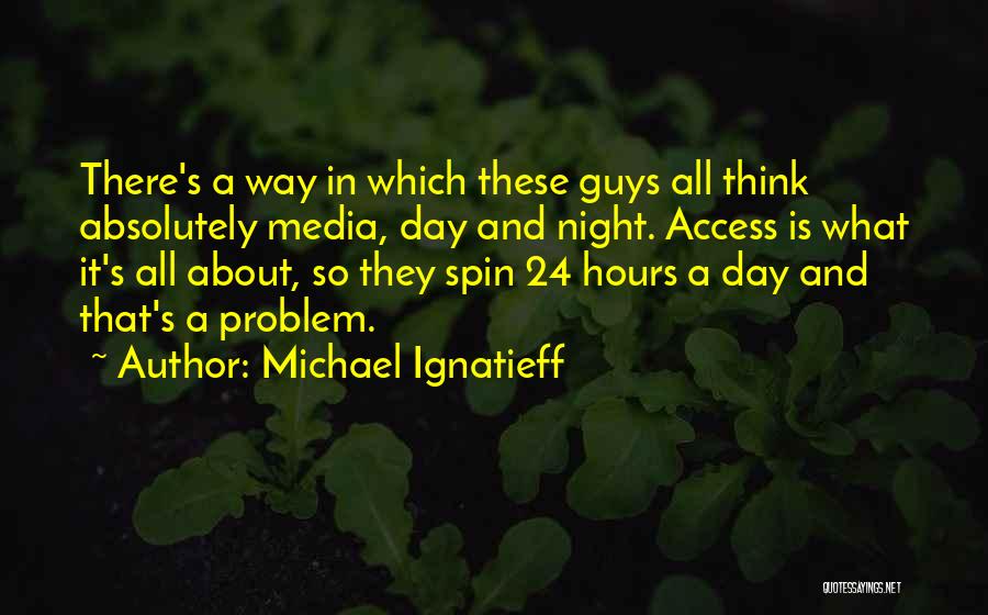 24 Hours In A&e Quotes By Michael Ignatieff