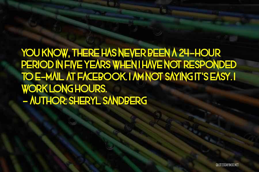 24 Hours In A&e Quotes By Sheryl Sandberg