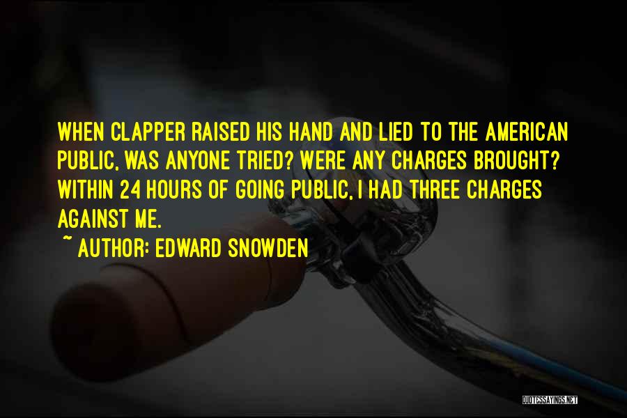 24 Hours Quotes By Edward Snowden