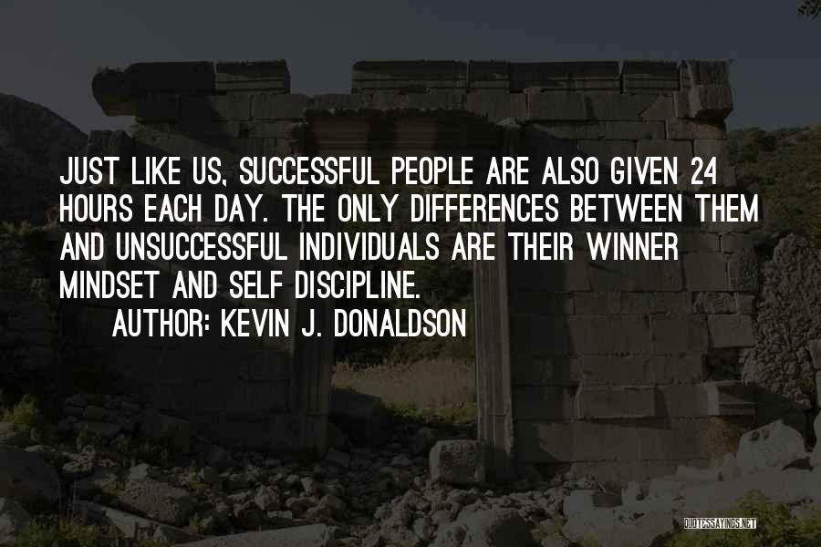 24 Hours Quotes By Kevin J. Donaldson