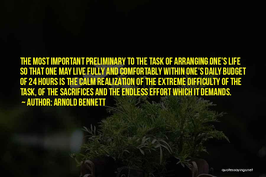 24 Hours To Live Quotes By Arnold Bennett