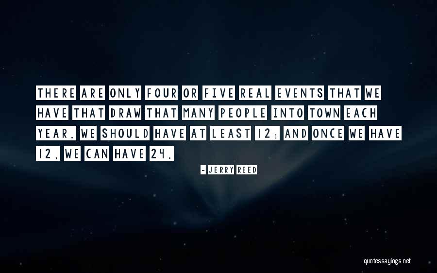24 Quotes By Jerry Reed 24 Quotes By Jerry Reed