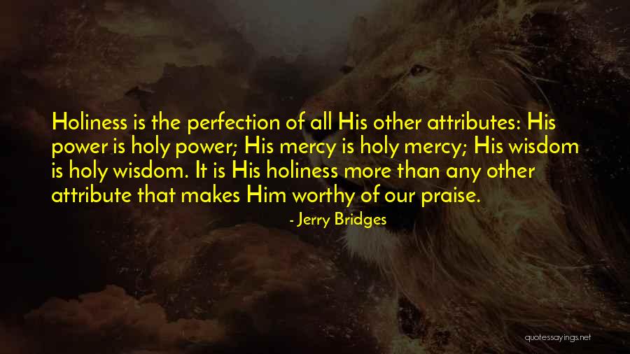 24 Seven Quotes By Jerry Bridges 24 Seven Quotes By Jerry Bridges