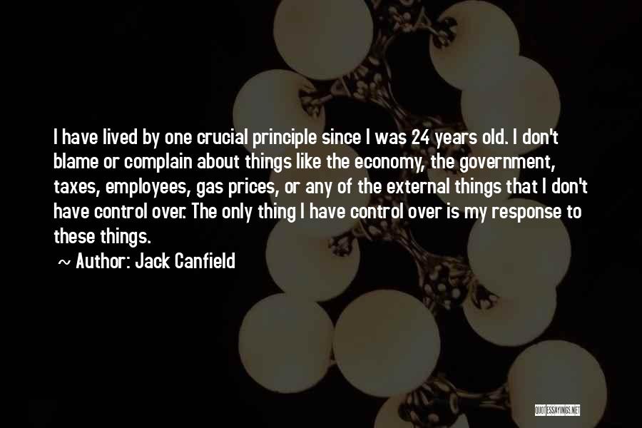 24 Years Old Quotes By Jack Canfield