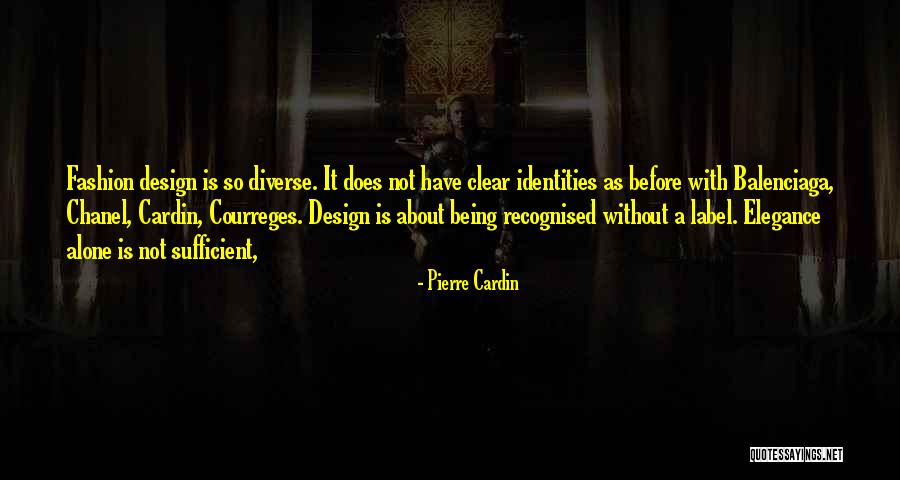 240 Area Quotes By Pierre Cardin 240 Area Quotes By Pierre Cardin