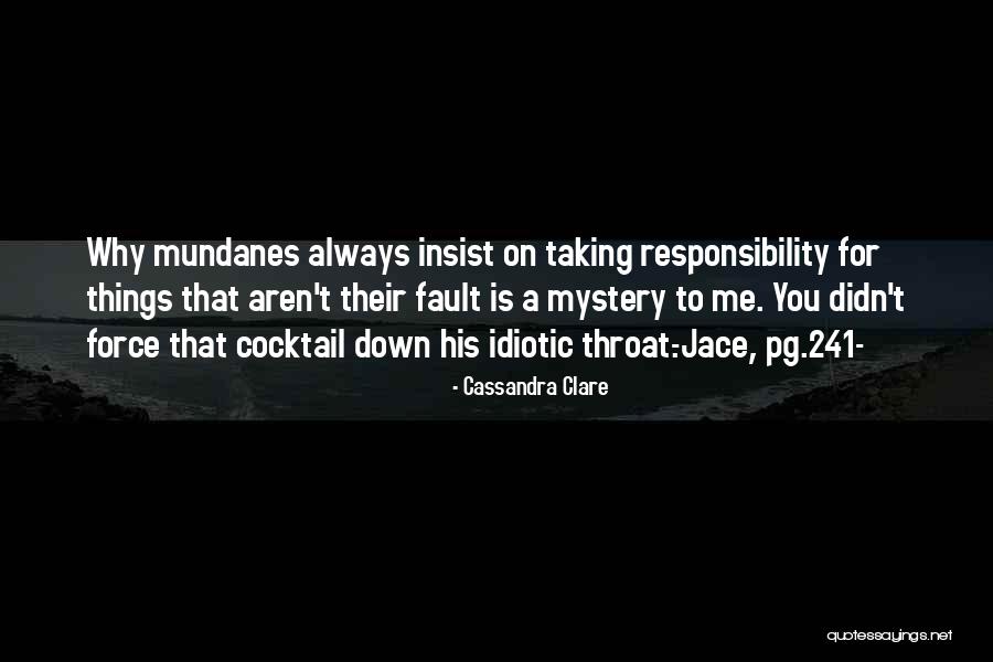 241 Quotes By Cassandra Clare 241 Quotes By Cassandra Clare