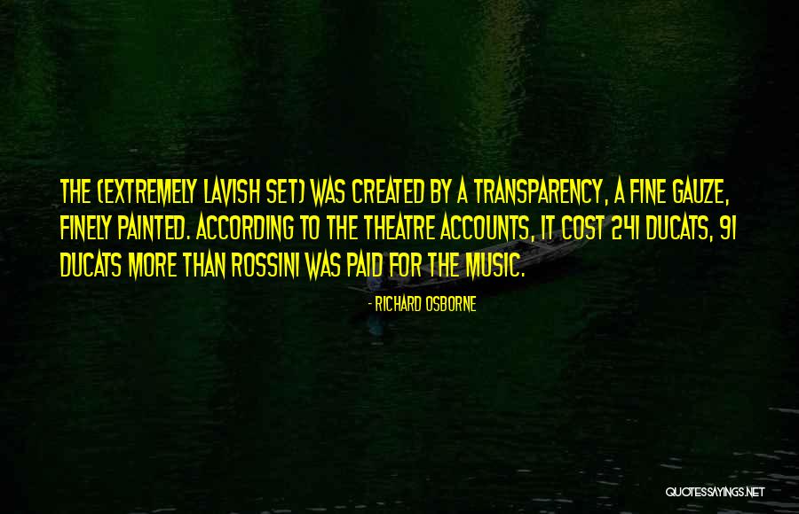 241 Quotes By Richard Osborne 241 Quotes By Richard Osborne