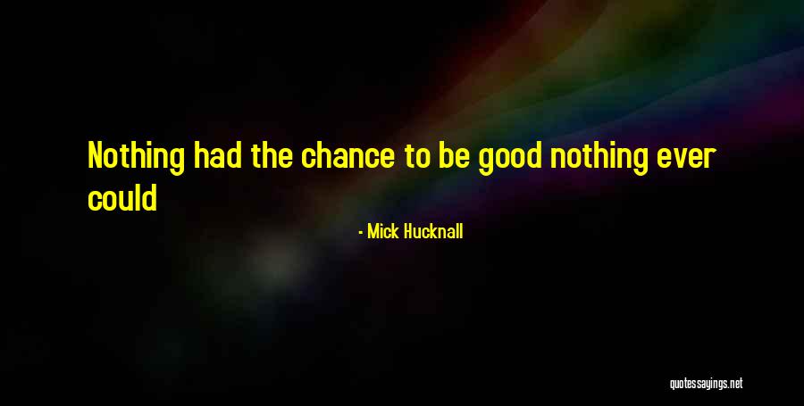 241993001 Quotes By Mick Hucknall 241993001 Quotes By Mick Hucknall