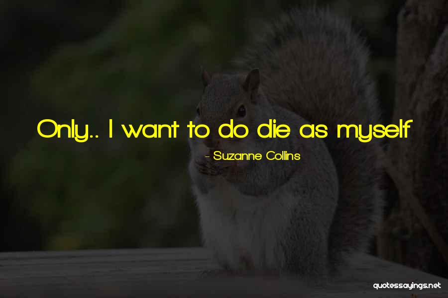 2434 N Quotes By Suzanne Collins 2434 N Quotes By Suzanne Collins