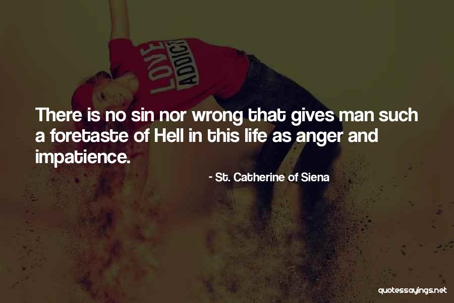 2434 Pet Quotes By St. Catherine Of Siena 2434 Pet Quotes By St. Catherine Of Siena