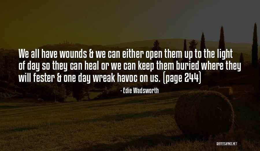 244 Quotes By Edie Wadsworth 244 Quotes By Edie Wadsworth