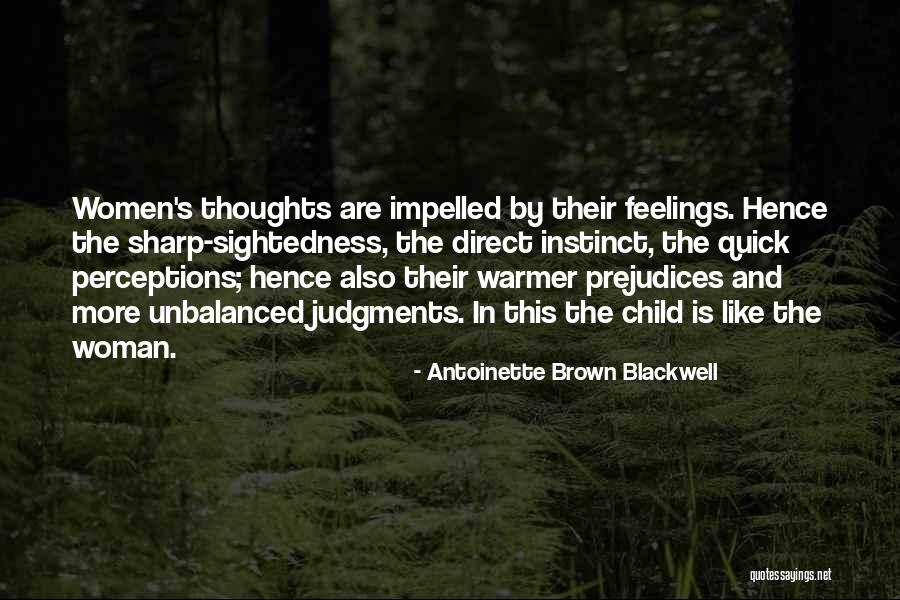 24441 Quotes By Antoinette Brown Blackwell 24441 Quotes By Antoinette Brown Blackwell