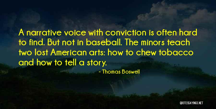 24445 Quotes By Thomas Boswell 24445 Quotes By Thomas Boswell