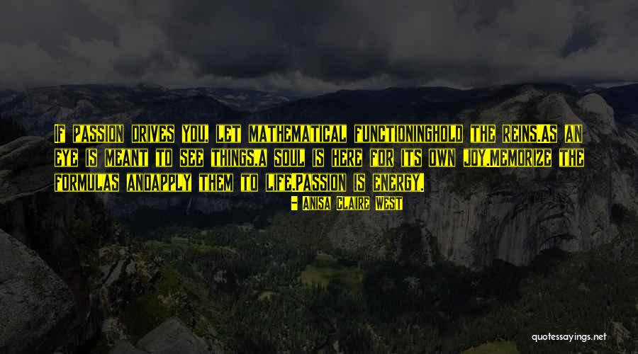 245 40 20 Quotes By Anisa Claire West 245 40 20 Quotes By Anisa Claire West