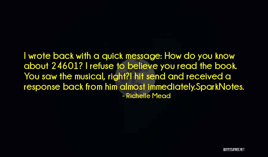 24601 Quotes By Richelle Mead 24601 Quotes By Richelle Mead