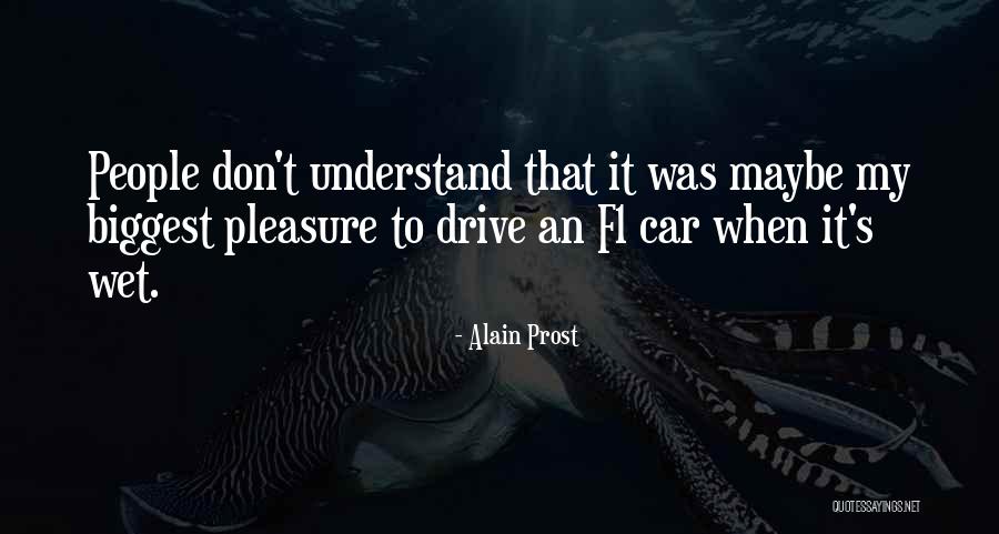 247sports Quotes By Alain Prost 247sports Quotes By Alain Prost