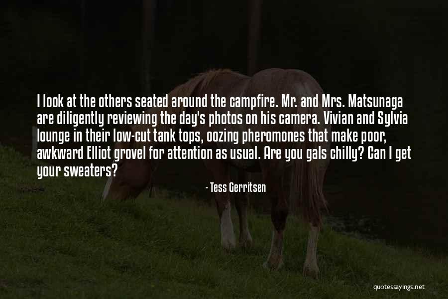 2482578038 Quotes By Tess Gerritsen 2482578038 Quotes By Tess Gerritsen