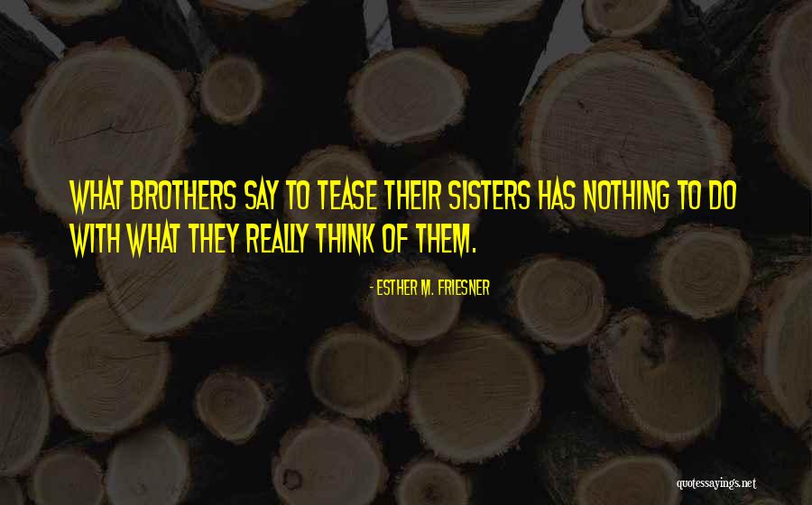 24north Quotes By Esther M. Friesner 24north Quotes By Esther M. Friesner