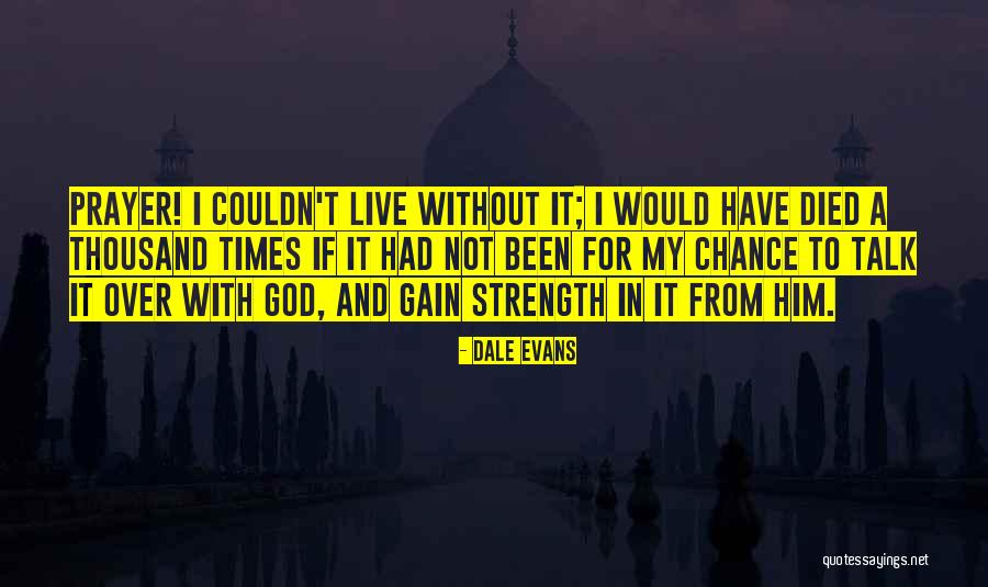 24nova Quotes By Dale Evans 24nova Quotes By Dale Evans