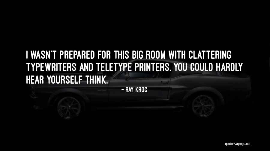 24th B Day Quotes By Ray Kroc 24th B Day Quotes By Ray Kroc