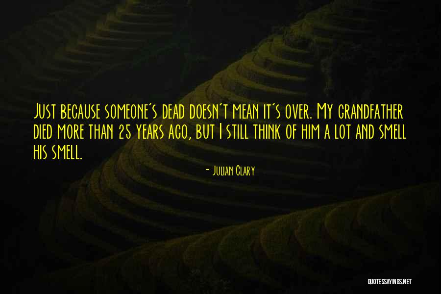 25 A T Quotes By Julian Clary 25 A T Quotes By Julian Clary
