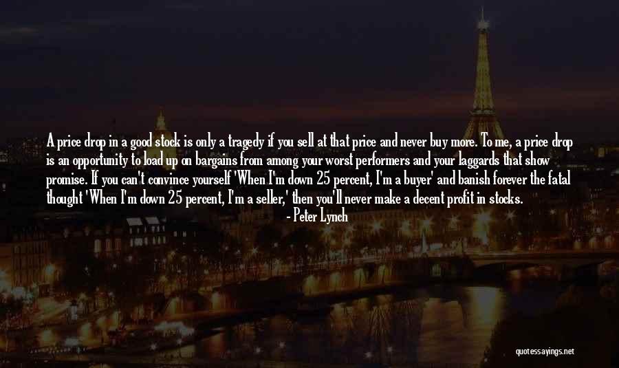 25 A T Quotes By Peter Lynch 25 A T Quotes By Peter Lynch
