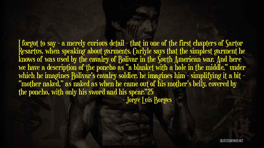 25 Chapters Quotes By Jorge Luis Borges 25 Chapters Quotes By Jorge Luis Borges