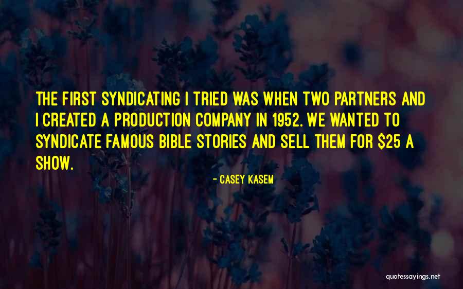 25 Quotes By Casey Kasem