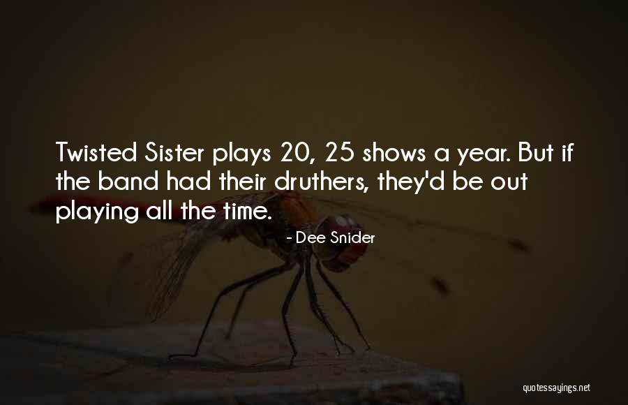 25 Quotes By Dee Snider