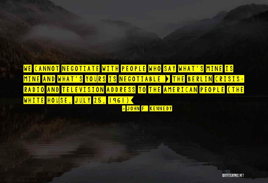 25 Quotes By John F. Kennedy 25 Quotes By John F. Kennedy