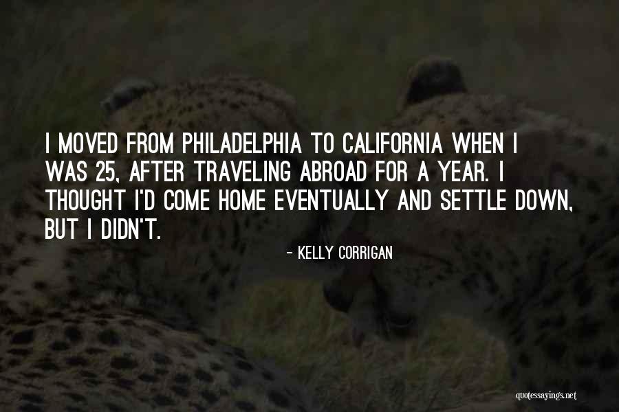 25 Quotes By Kelly Corrigan