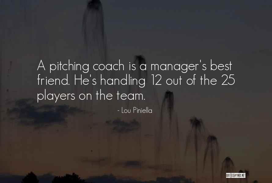 25 Quotes By Lou Piniella