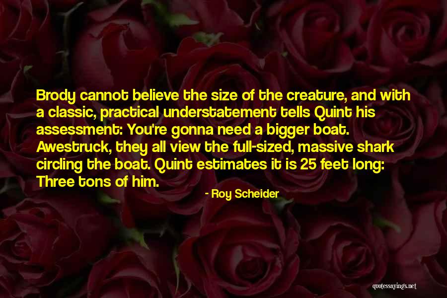 25 Quotes By Roy Scheider