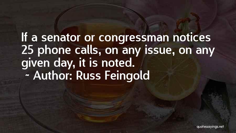 25 Quotes By Russ Feingold
