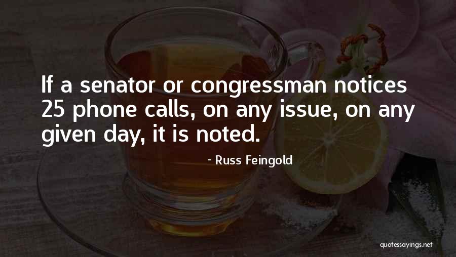 25 Quotes By Russ Feingold