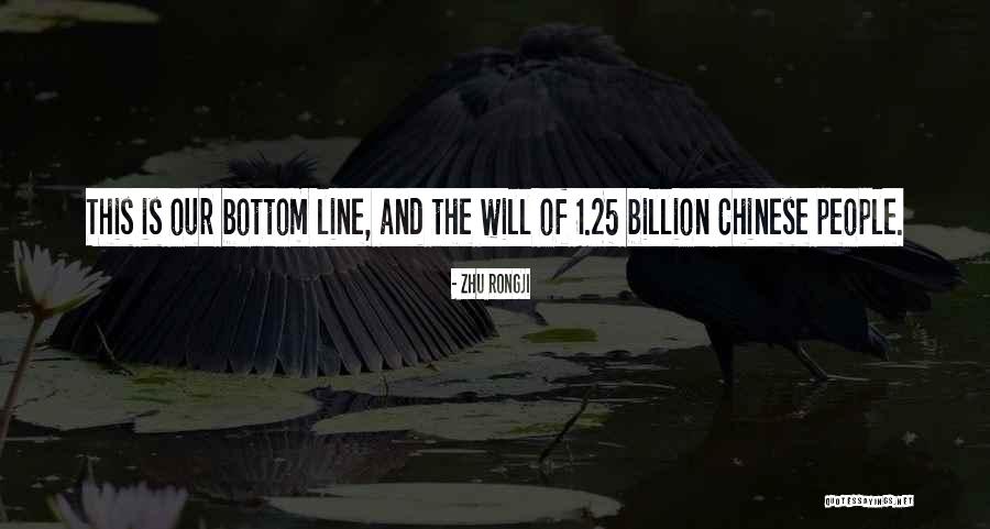 25 Quotes By Zhu Rongji 25 Quotes By Zhu Rongji
