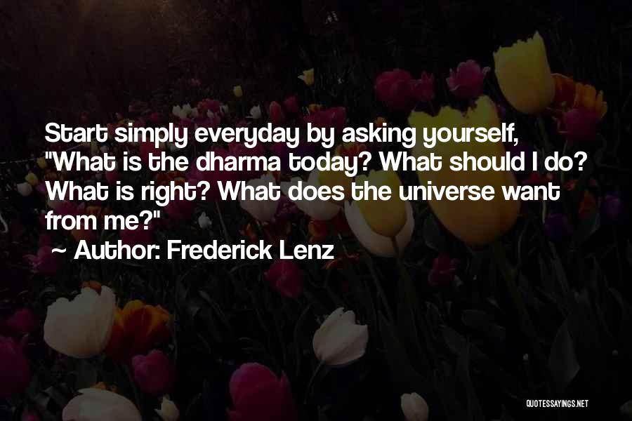 25 Years Job Anniversary Quotes By Frederick Lenz