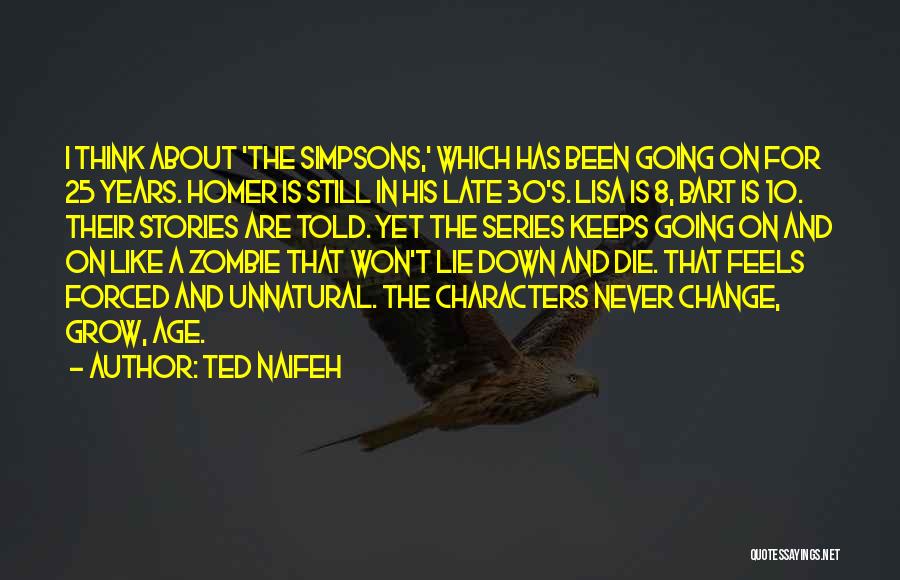 25 Years Of Age Quotes By Ted Naifeh